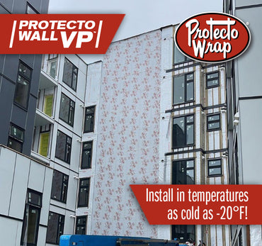 A building under construction is partially covered with PROTECTO Wall VP Water Resistive Barrier by Protecto Wrap, ensuring durability. The material, featuring the brands logo, can be installed in temperatures as low as -20°F.